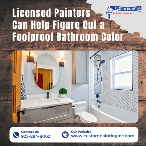 Licensed Painters Can Help Figure Out a Foolproof Bathroom Color