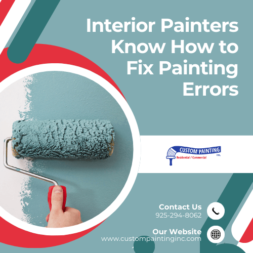 Interior Painters Know How to Fix Painting Errors