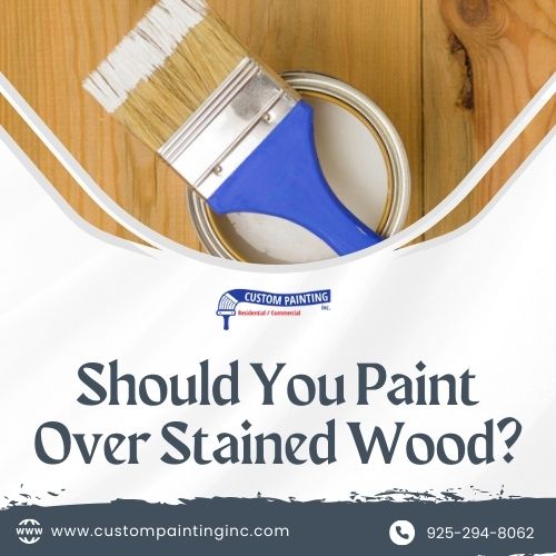 Should You Paint Over Stained Wood?